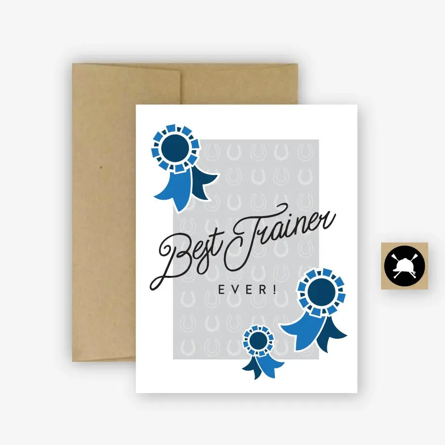 Best Trainer Ever - Greeting Card Hunt Seat Paper Co.