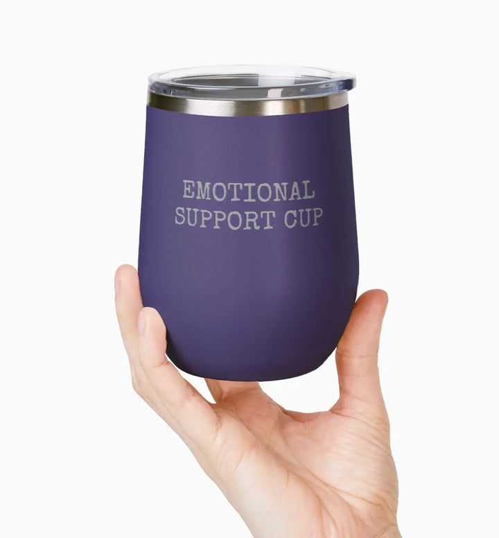 Emotional Support Cup- 12.0z Stainless Steel Wine Tumbler un.sus.tain.a.ble apparel