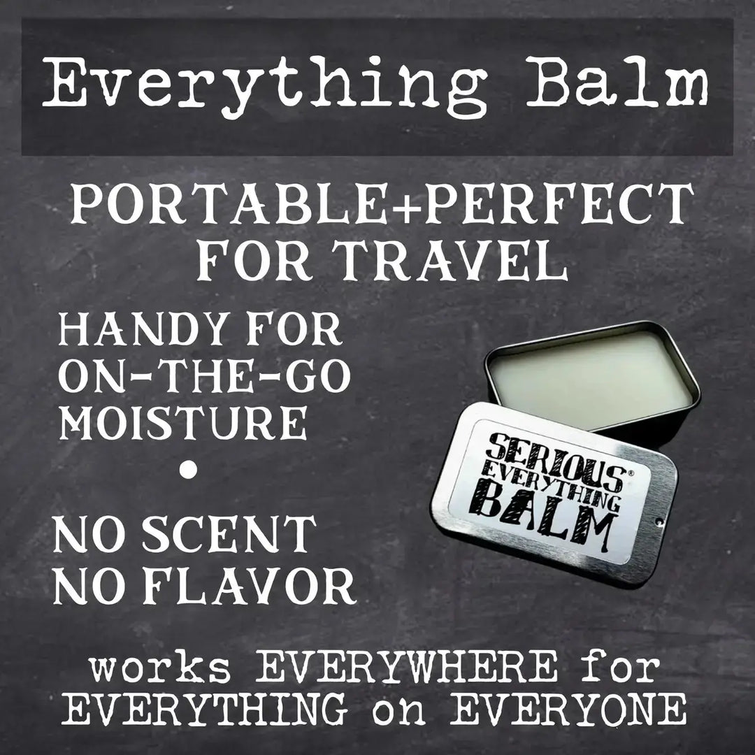 Serious Everything Balm - No Scent, No Flavor & Portable! Serious Lip Balm