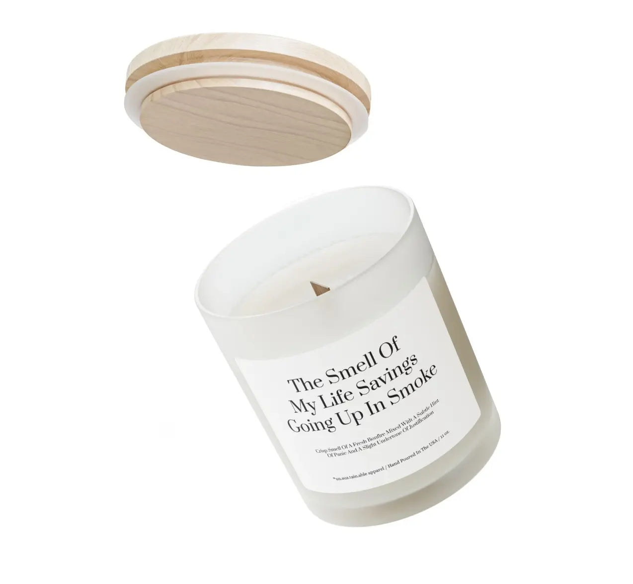 Smell of My Life Saving's Going Up in Smoke Soy Wax Candle un.sus.tain.a.ble apparel