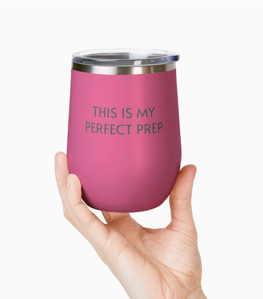 This is My Perfect Prep - 12.0z Stainless Steel Wine Tumbler un.sus.tain.a.ble apparel